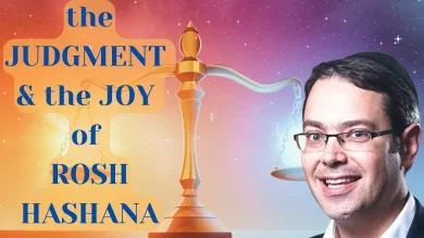 The Hidden Meaning of Rosh Hashanah: A Day of Joy and Judgment