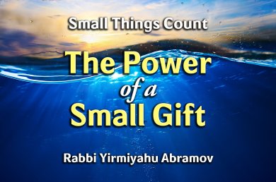 Small Things Count – Episode 2 – The Power of a Small Gift