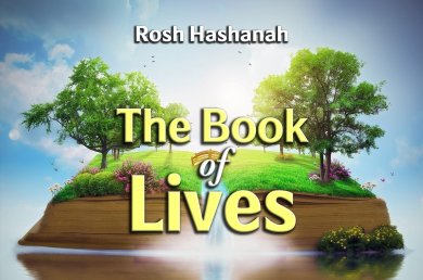 Rosh Hashanah – The Book of Lives