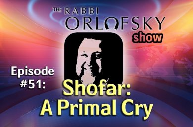 Podcast Ep. 51 – Shofar – A Primal Cry