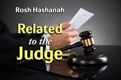 Rosh Hashanah – Related to the Judge