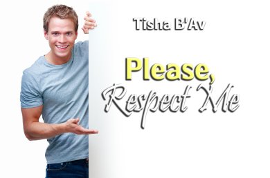 Please, Respect Me!