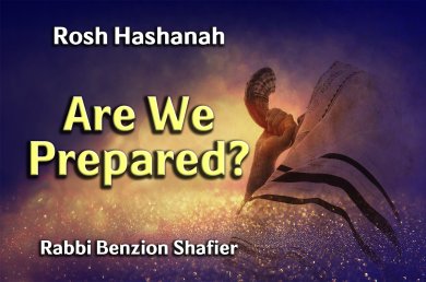 Rosh Hashanah – Are We Prepared?