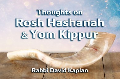 Thoughts on Rosh Hashanah & Yom Kippur