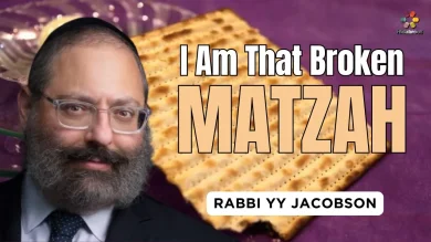 I Am That Broken Matzah